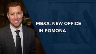 MB&A: New Office in Pomona, California