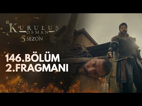 Kuruluş Osman 146.Bölüm 2.Fragmanı