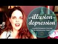 The illusion of depression, a guided shamanic ...