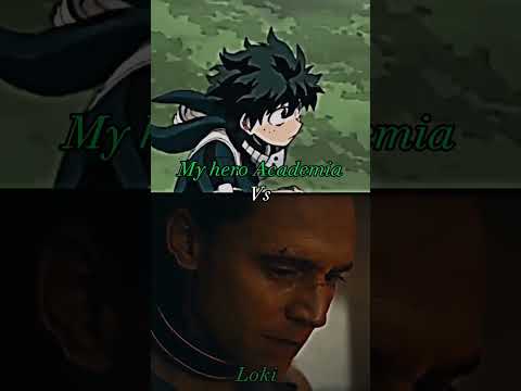 My hero academia vs Loki || SHADOW-ONIMXRU #shorts #vs #loki #myheroacademia #shows