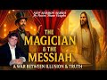 Part 8 The Magician And The Messiah 1 23 26