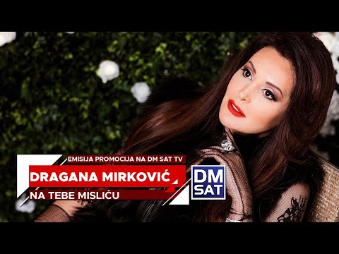 Dragana Mirkovic - Na tebe mislicu - Promocija - (TvDmSat 2017)