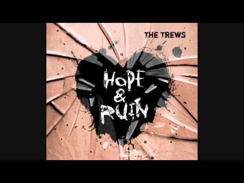 Misery Loves Company - The Trews