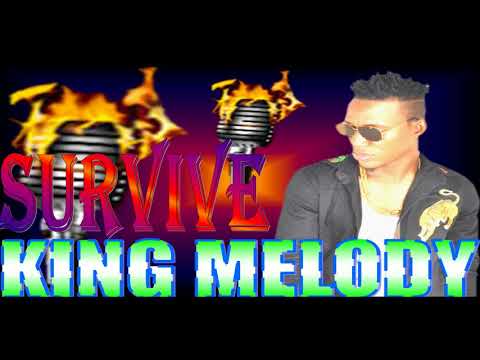 KING MELODY Survive Sierra Leone Music
