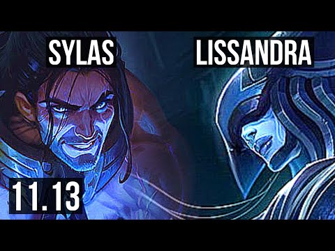 SYLAS vs LISSANDRA (MID) | 11/1/5, Godlike, 400+ games | KR Master | v11.13