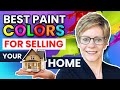 BEST paint colors for SELLING your home  -  Popular paint colors that BUYERS LOVE