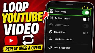 How to Loop a YouTube Video and Replay It Over and Over — Step-by-Step