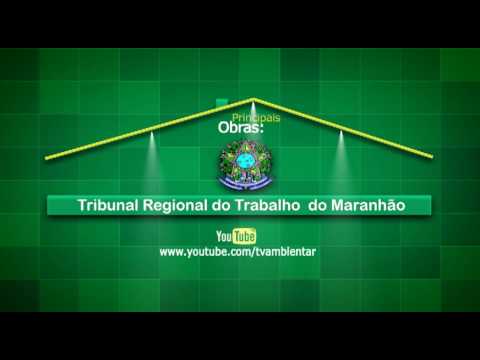 Principais Obras - TRT 16º Região - Maranhão