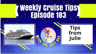 Weekly Cruise Tips Episode 183 Celebration Key Tips from Julie