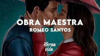 Romeo Santos - Obra Maestra (Letra/Lyrics)
