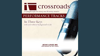 Jesus Loves Me (Performance Track Original with Background Vocals)