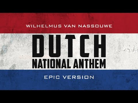 Dutch National Anthem - Wilhelmus van Nassouwe | Epic Version