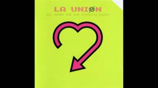 La Union - Vuelve El Amor