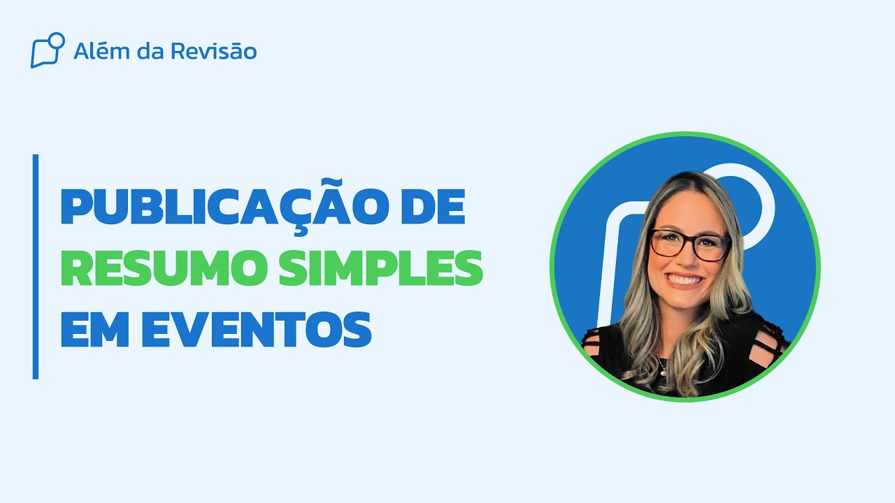 Elaboração de resumo simples para submissão em eventos (para nunca mais errar)