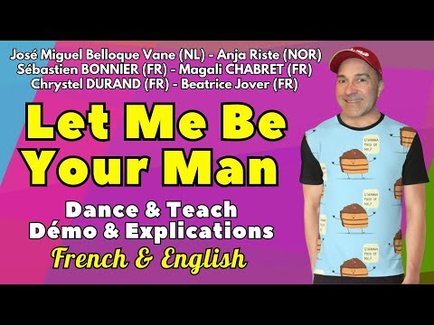 Let Me Be Your Man Line Dance (Dance & Teach / Démo & Explications / French & English)