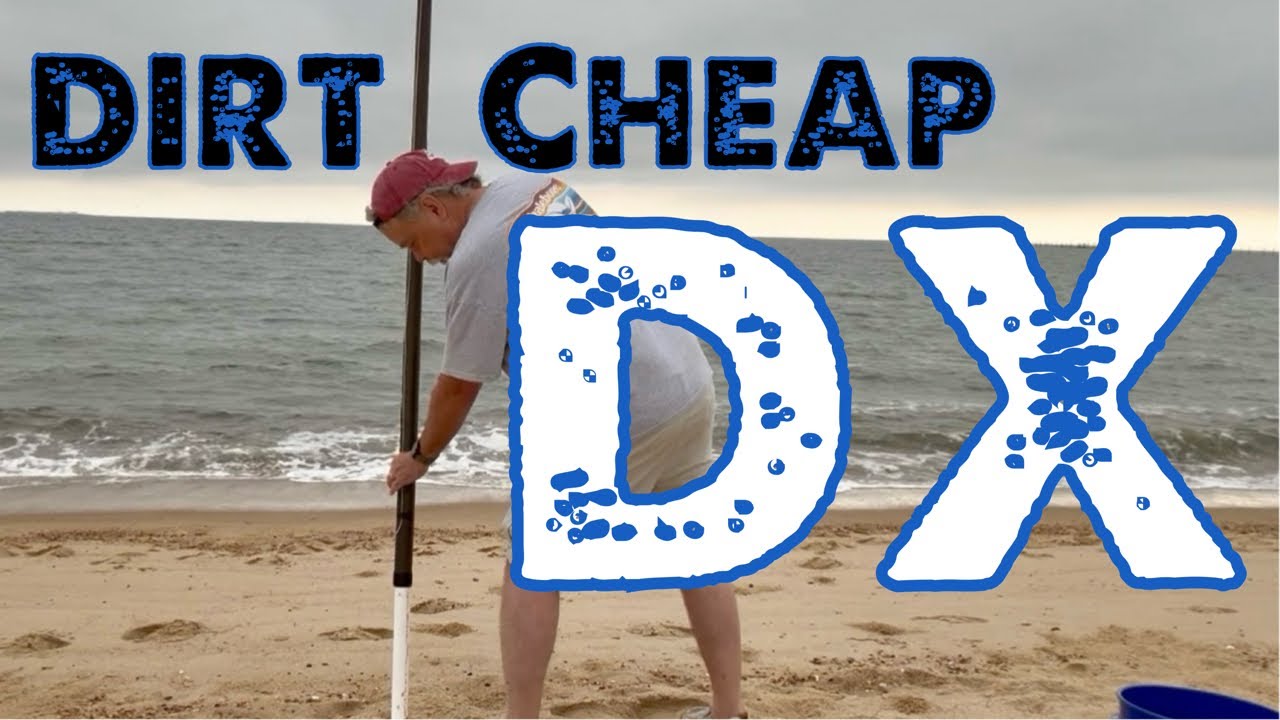 Dirt Cheap DX - Low Cost Antenna
