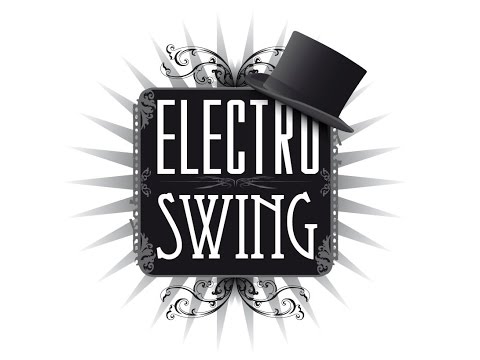 Electro SWING, The Best Of... Freshly Squeezed, Vol.1 (Special US Edition) [ Full Album Playlist ]