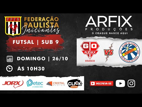 AUDAX x MESC - FUTSAL | SUB 9