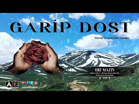 Garip Dost - Ori Mazın