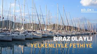 1 Hafta Yelkenlide Yaşadık! ⛵ Fethiye Tatilimiz Beklediğimiz Gibi Gitmedi…