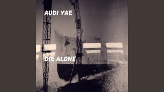 Die Alone