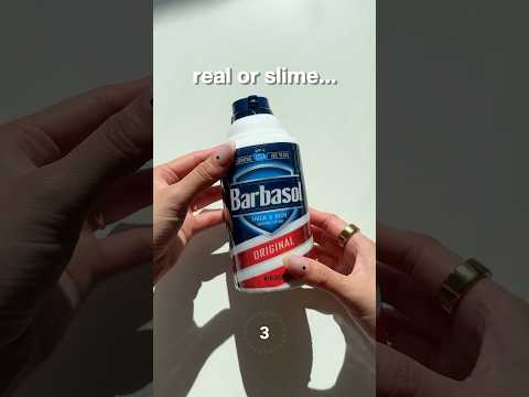 Real or Slime??? Sponsored by Barbasol 🪒