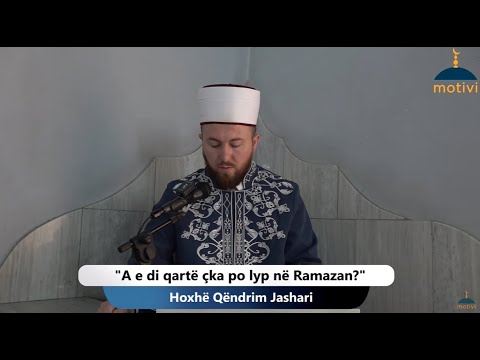 A e di qartë çka po lyp në Ramazan? - Xhumaja 24.03.2023