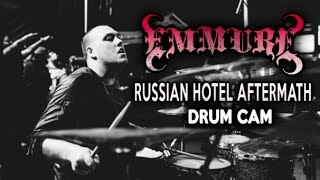 Emmure | Russian Hotel Aftermath | Drum Cam (LIVE)