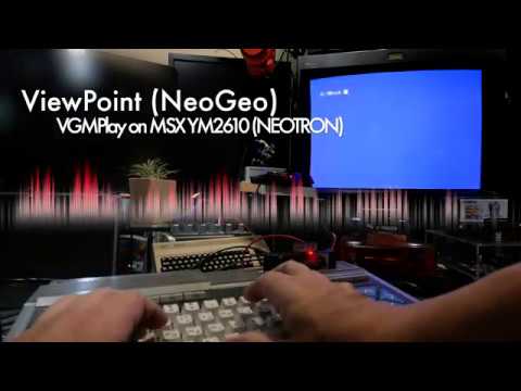Today's MSX Tune NeoGeo ViewPoint Full SoundTrack play on VGMPlay MSX YM2610