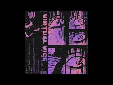 Virtual Vice - Reflections Of a Broken Mirror [Remaster]