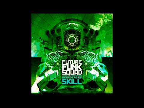 Future Funk Squad - Alien (The Peepshow Ownerz Remix)