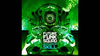 Future Funk Squad - Alien (The Peepshow Ownerz Remix)