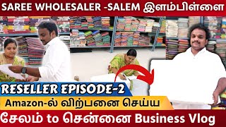 Amazon-ல் விற்பனை செய்ய Saree Wholesaler-யை கண்டுபிடித்துவிட்டேன் | Ecommerce Business in Tamil
