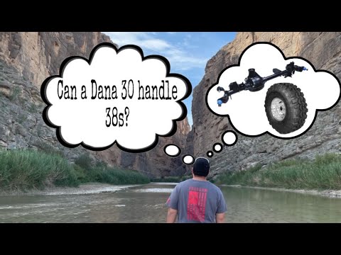can a dana 30 handle 38s