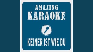 Keiner ist wie du (Karaoke Version) (Originally Performed By Sarah Connor)