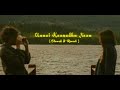 Unnai Kaanadhu Naan 𝙨𝙡𝙤𝙬𝙚𝙙 𝙧𝙚𝙫𝙚𝙧𝙗 ️🫧