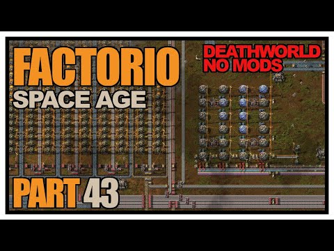 Factorio Space Age - Episode 43 - Science transport to Nauvis! (Deathworld, no mods)