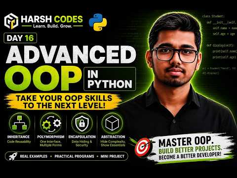 Python Tutorial For Beginners Day 16 Advanced Oop In Python Harsh Codes