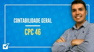 16.14. Aula Da Mensuração a Valor Justo (Contabilidade Geral)
