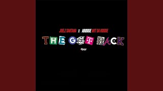 The Get Back (feat. a Boogie Wit da Hoodie)