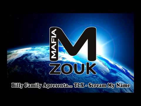 TLX - Scream My Name