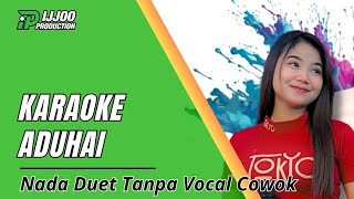 Download lagu KARAOKE DUET ADUHAI - TANPA VOCAL COWOK || DANGDUT SLOW IJJOO PRODUCTION mp3