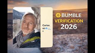 Bumble Verification Guide 2026 | How Profile & Photo Verification Works