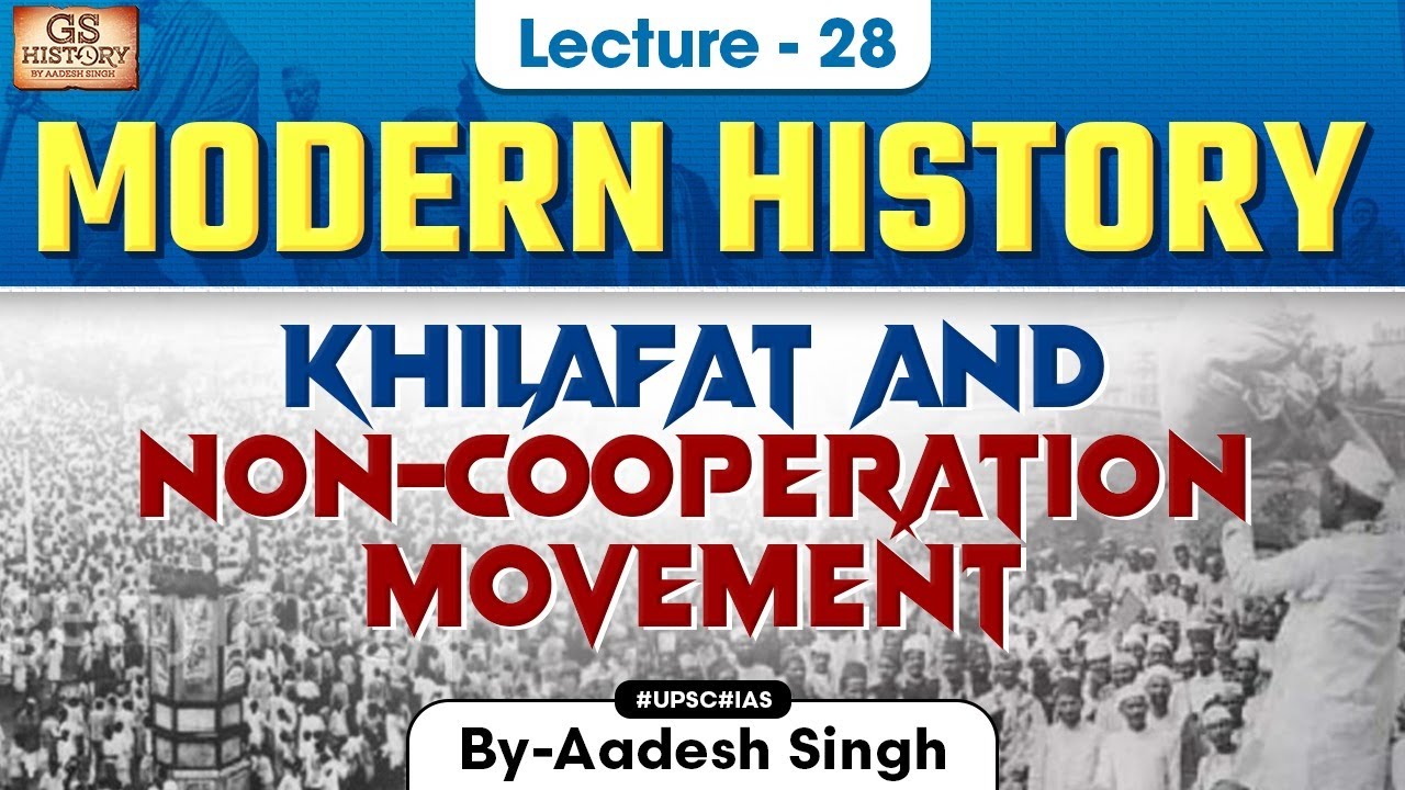 Video lecture explaining the origins and timeline of the Non-Cooperation Movement