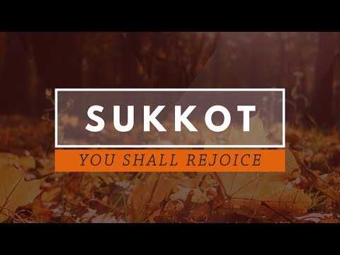 Sukkot: You Shall Rejoice - 119 Ministries thumbnail