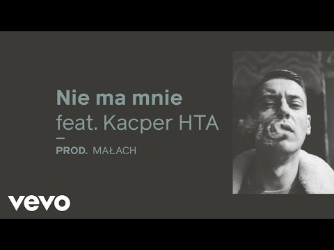 Małach feat. Kacper HTA - Nie ma mnie (Official Audio) | BYQ