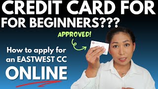 EastWest Credit Card - How to Apply Online