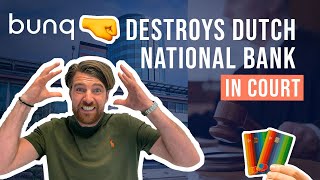 Bunq destroys Dutch national Bank in Court | All About Payments