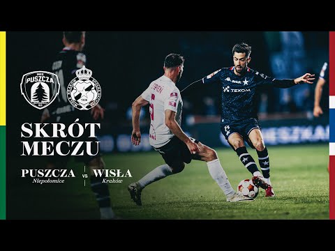 Puszcza Niepołomice - Wisła Kraków 0:3 | SKRÓT MECZU