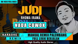 Download lagu JUDI - RHOMA IRAMA KARAOKE REMIX PALEMBANG mp3